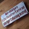 WER ABFALLGARN IN DAS.... Antikes Emailschild um 1920 TOILETTE SPINNEREI WEBEREI