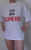 ICH BIN SCHEISSE @@ T-SHIRT