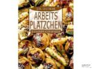 BESTSELLER - " ARBEITSPLTZCHEN SELBERBACKEN"