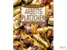 BESTSELLER - " ARBEITSPLTZCHEN SELBERBACKEN"